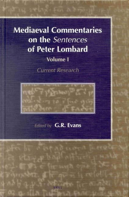 Vorderes Coverbild Mediaeval Commentaries on the Sentences of Peter Lombard