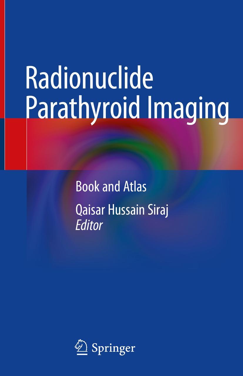 Vorderes Coverbild Radionuclide Parathyroid Imaging