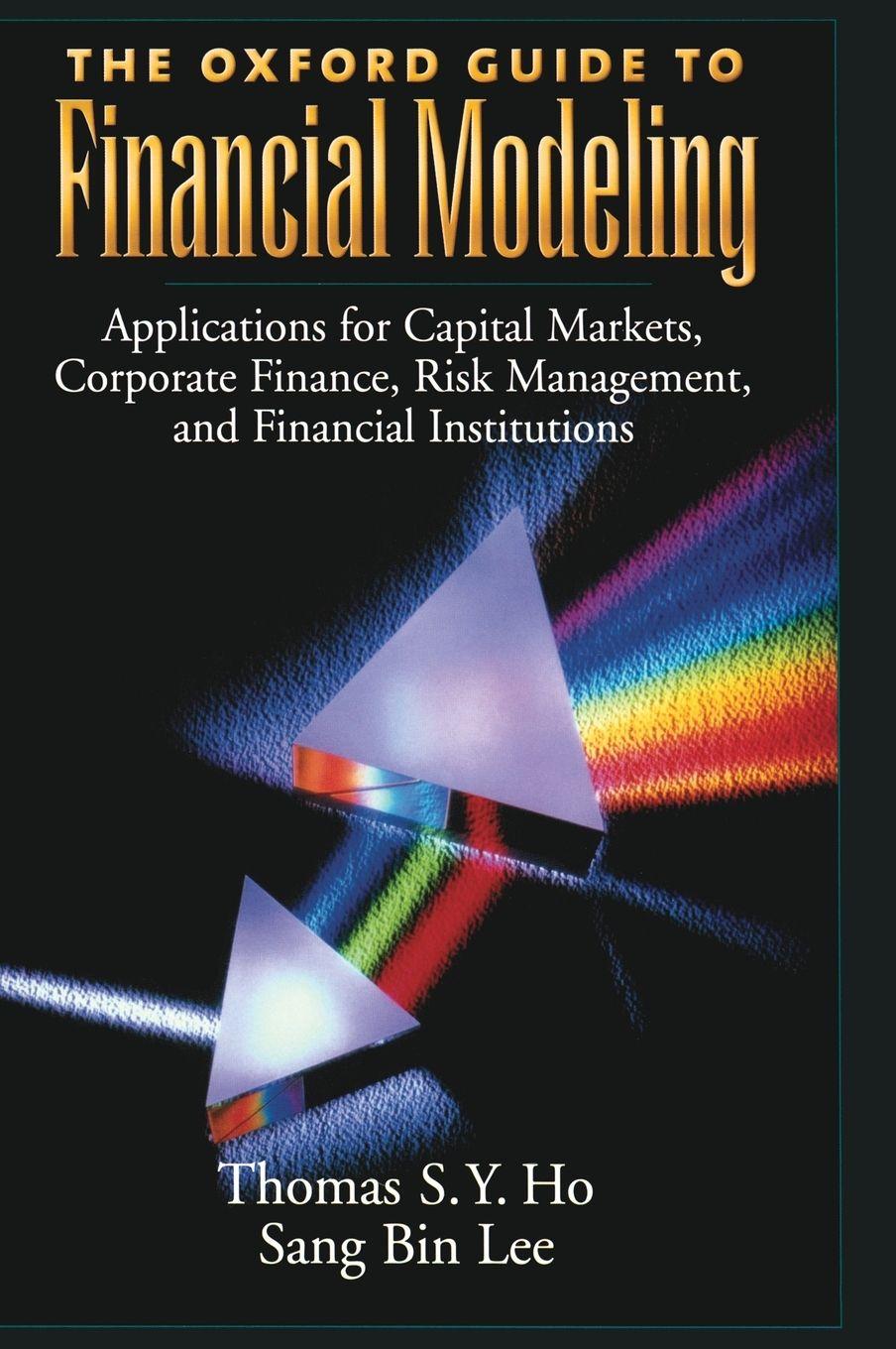 Vorderes Coverbild The Oxford Guide to Financial Modeling