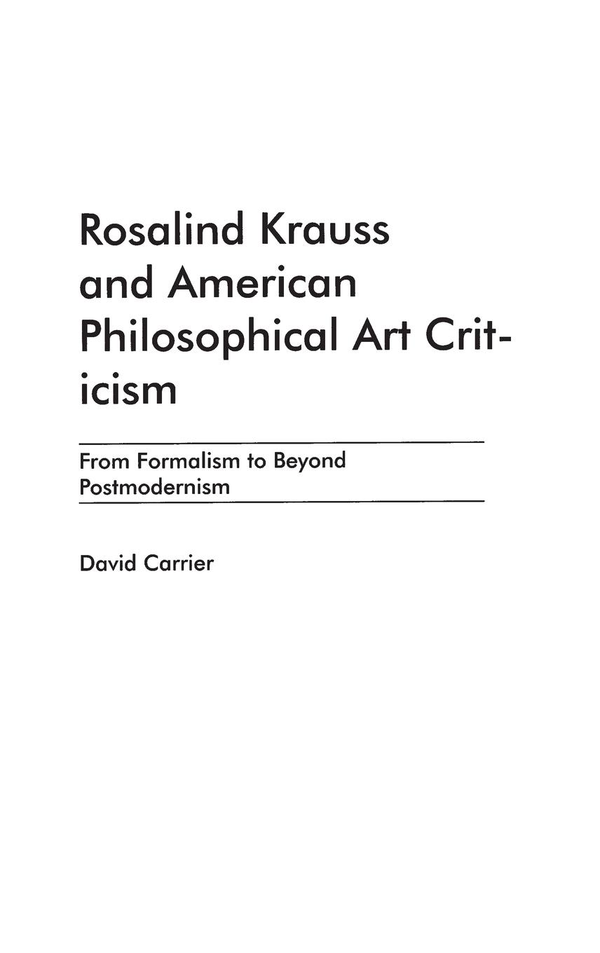 Vorderes Coverbild Rosalind Krauss and American Philosophical Art Criticism