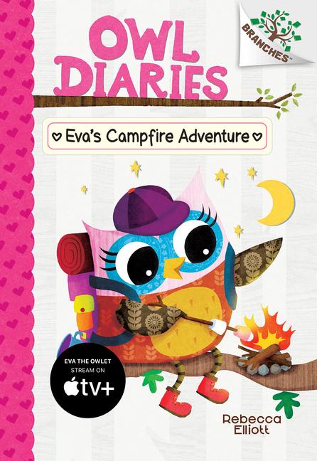Vorderes Coverbild Eva's Campfire Adventure: A Branches Book (Owl Diaries #12)