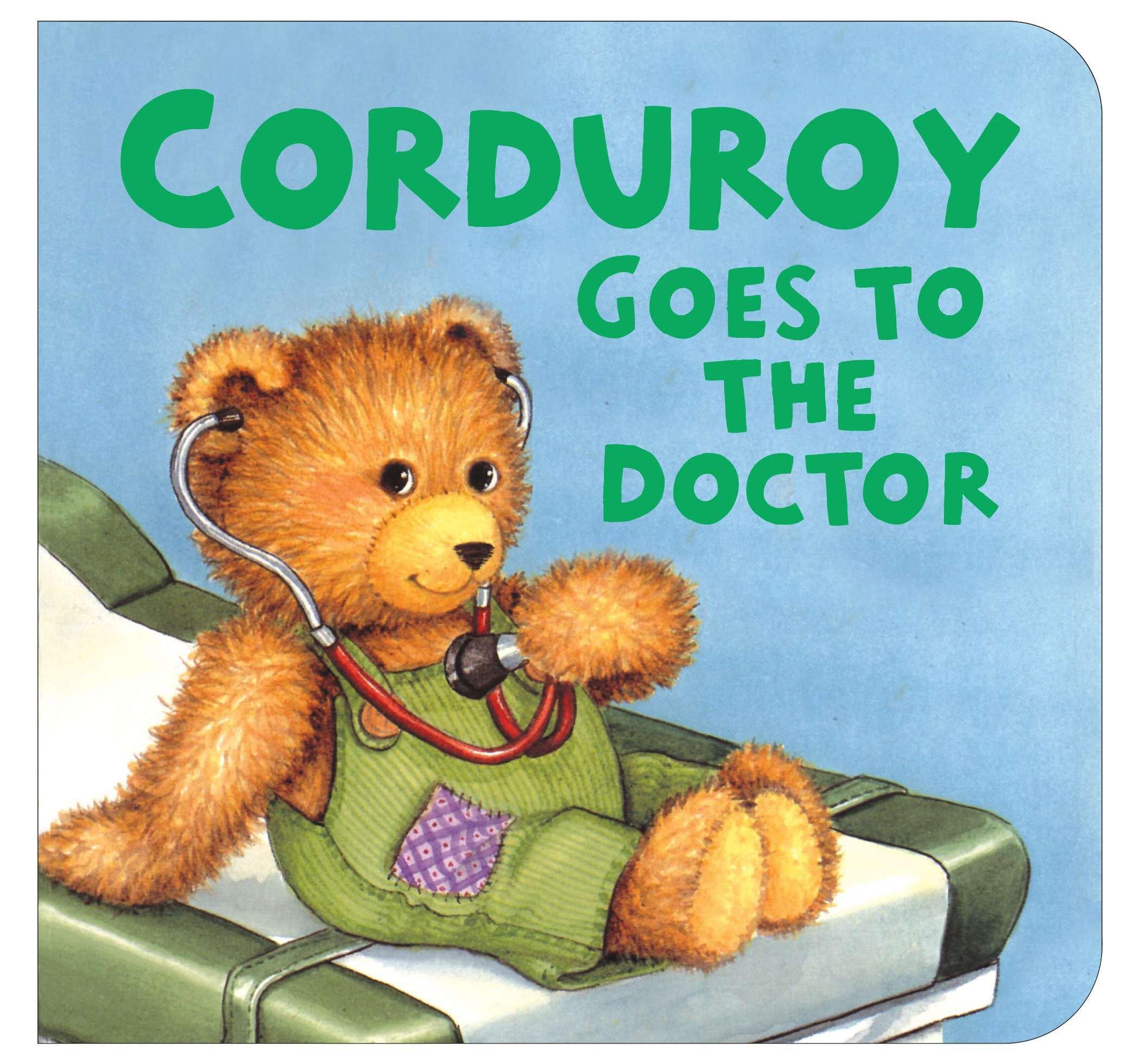 Vorderes Coverbild Corduroy Goes to the Doctor (Lg Format)