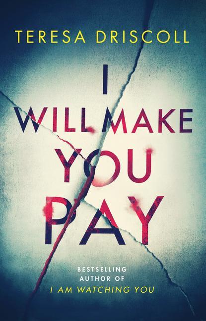 Vorderes Coverbild I Will Make You Pay