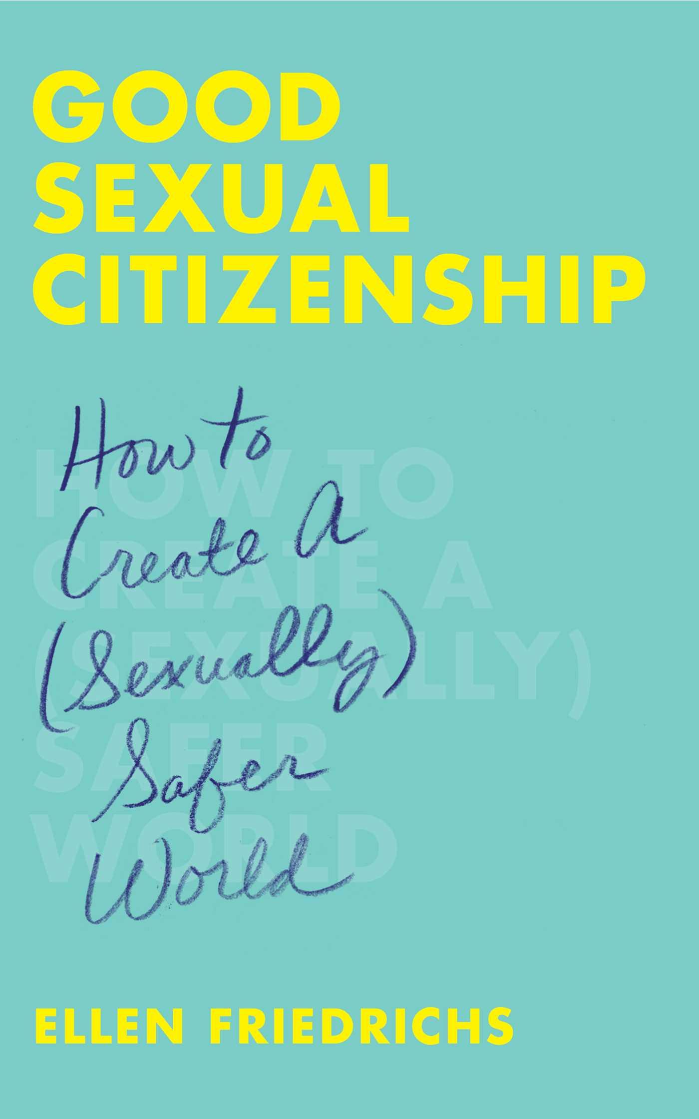 Vorderes Coverbild Good Sexual Citizenship