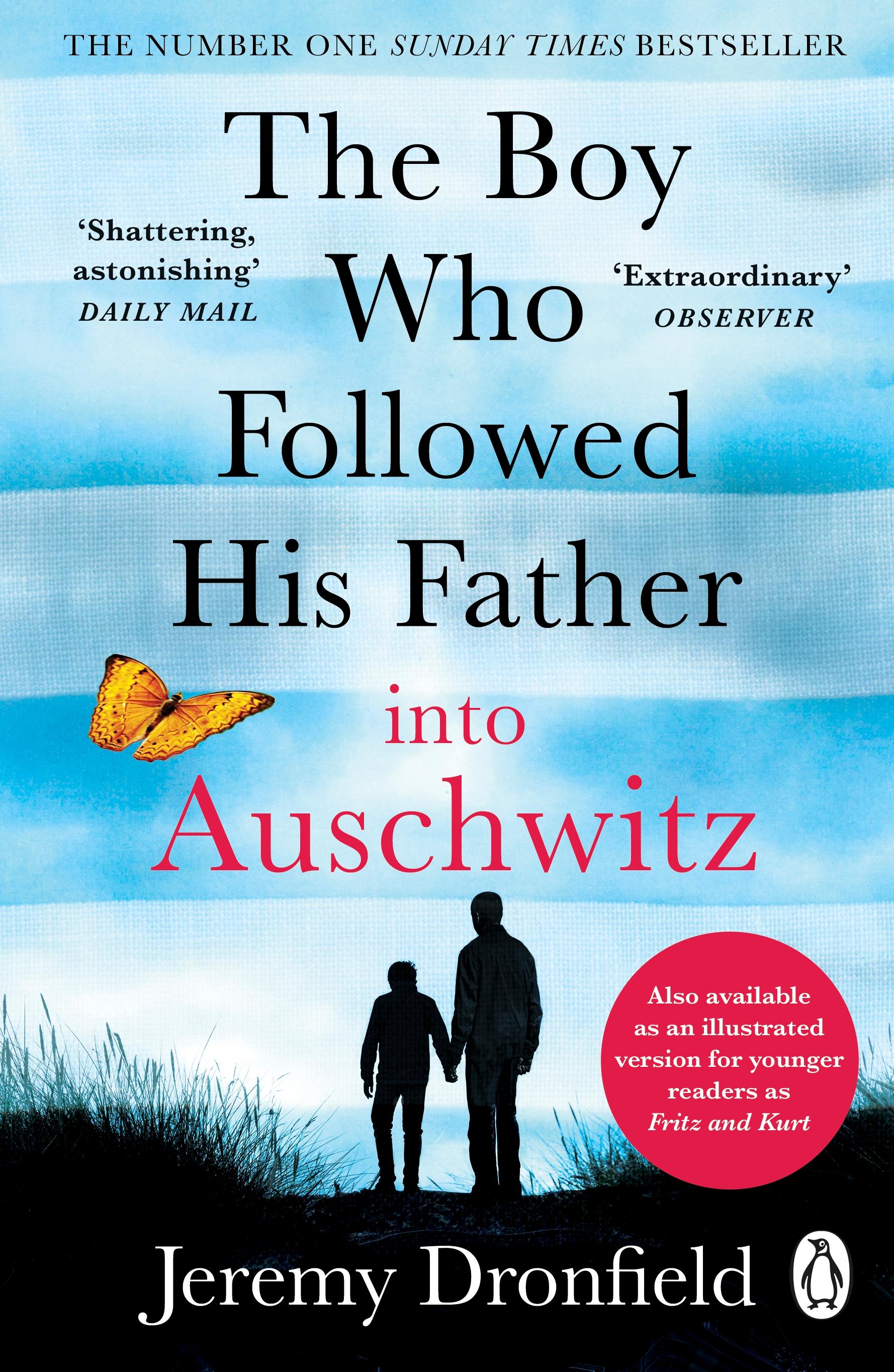 Vorderes Coverbild The Boy Who Followed His Father into Auschwitz