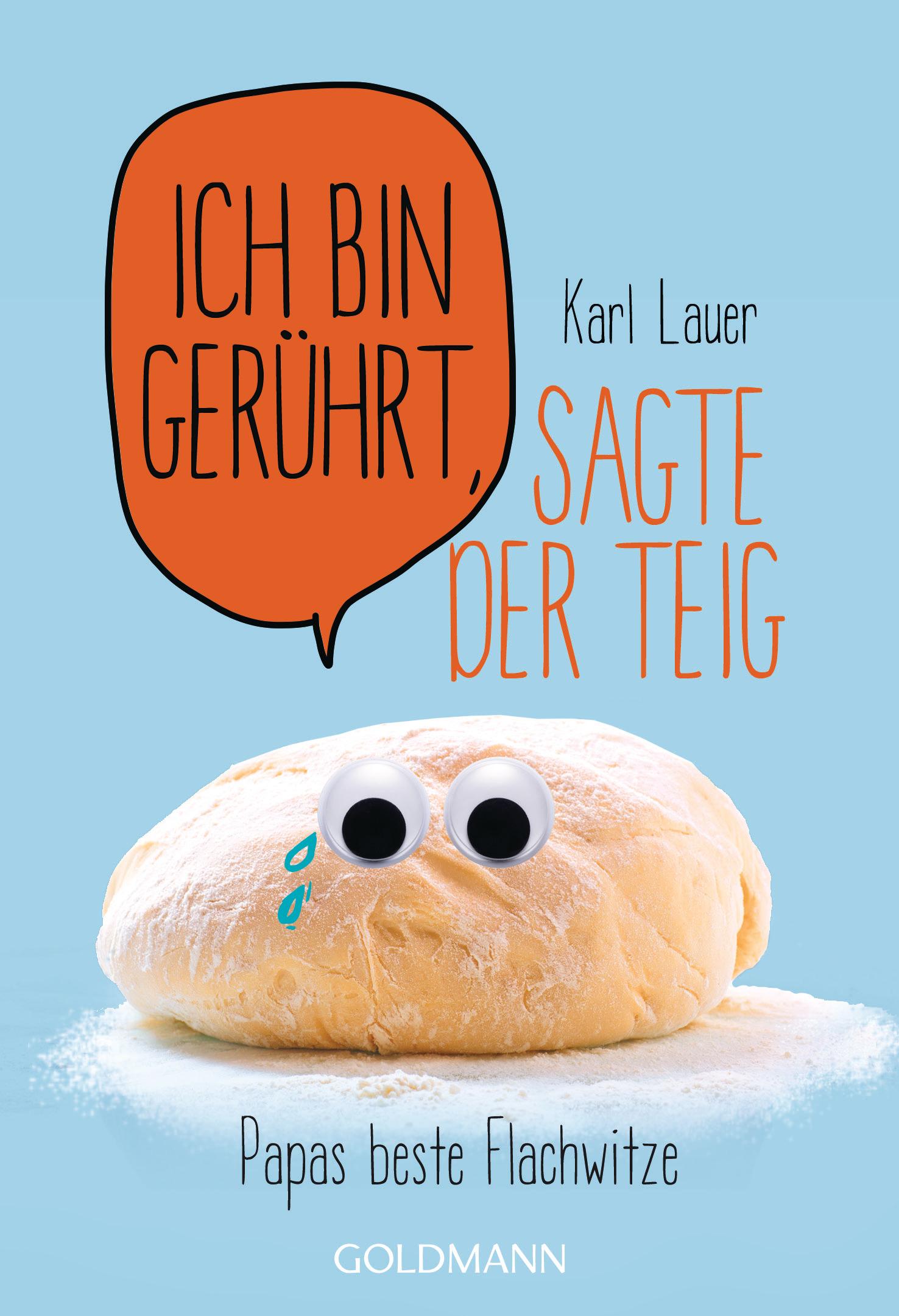 Vorderes Coverbild Ich bin gerührt, sagte der Teig