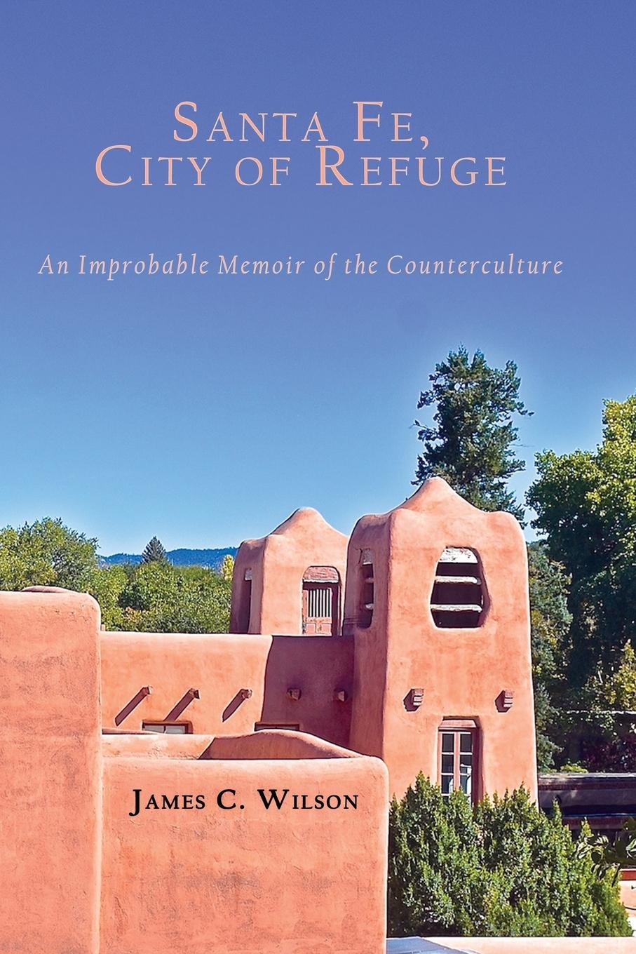 Vorderes Coverbild Santa Fe, City of Refuge