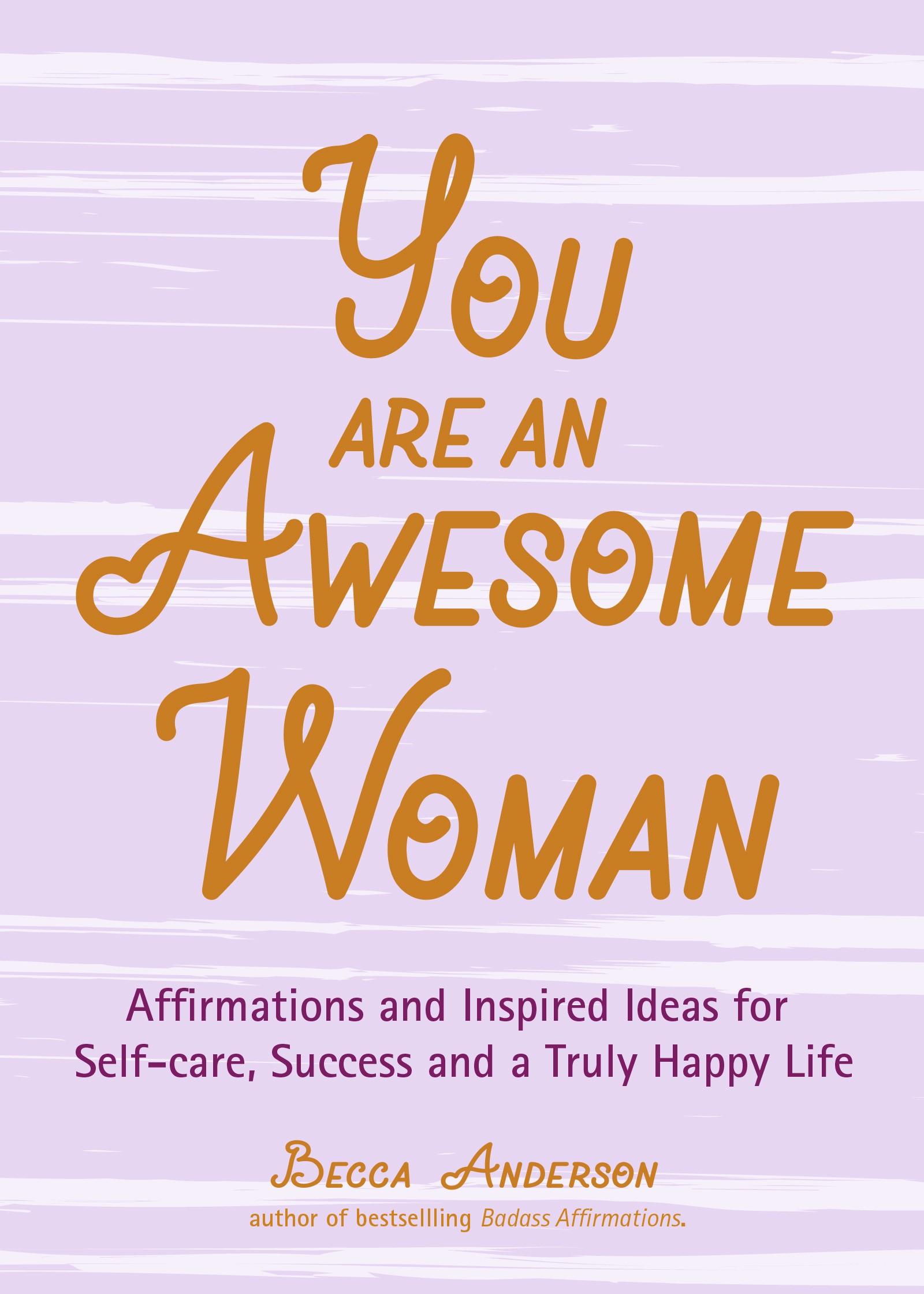 Beispielinhalt (Bild) You Are an Awesome Woman