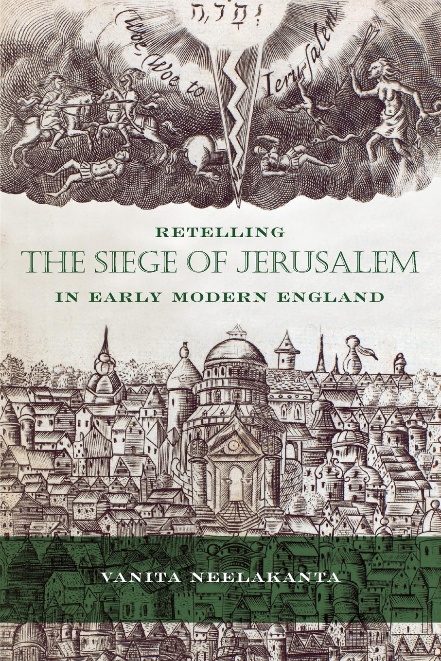 Vorderes Coverbild Retelling the Siege of Jerusalem in Early Modern England