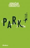 Vorderes Coverbild Park Cinayetleri