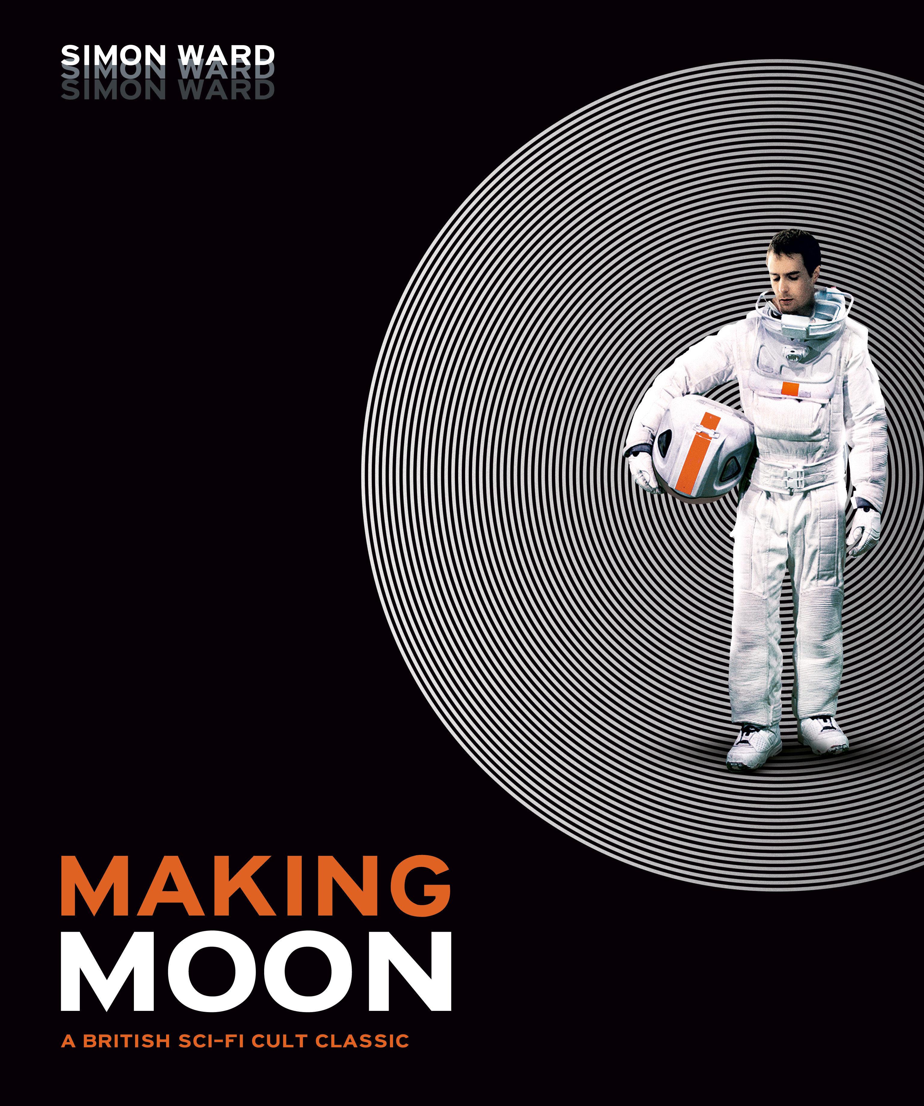 Vorderes Coverbild Making Moon: A British Sci-Fi Cult Classic