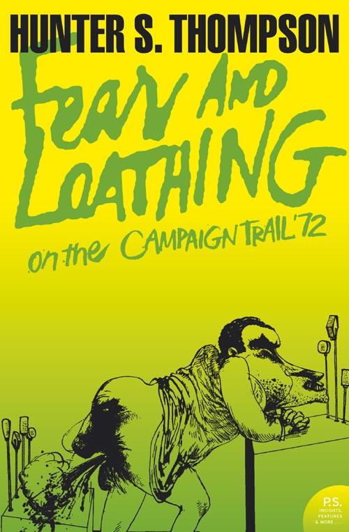 Vorderes Coverbild Fear and Loathing on the Campaign Trail '72