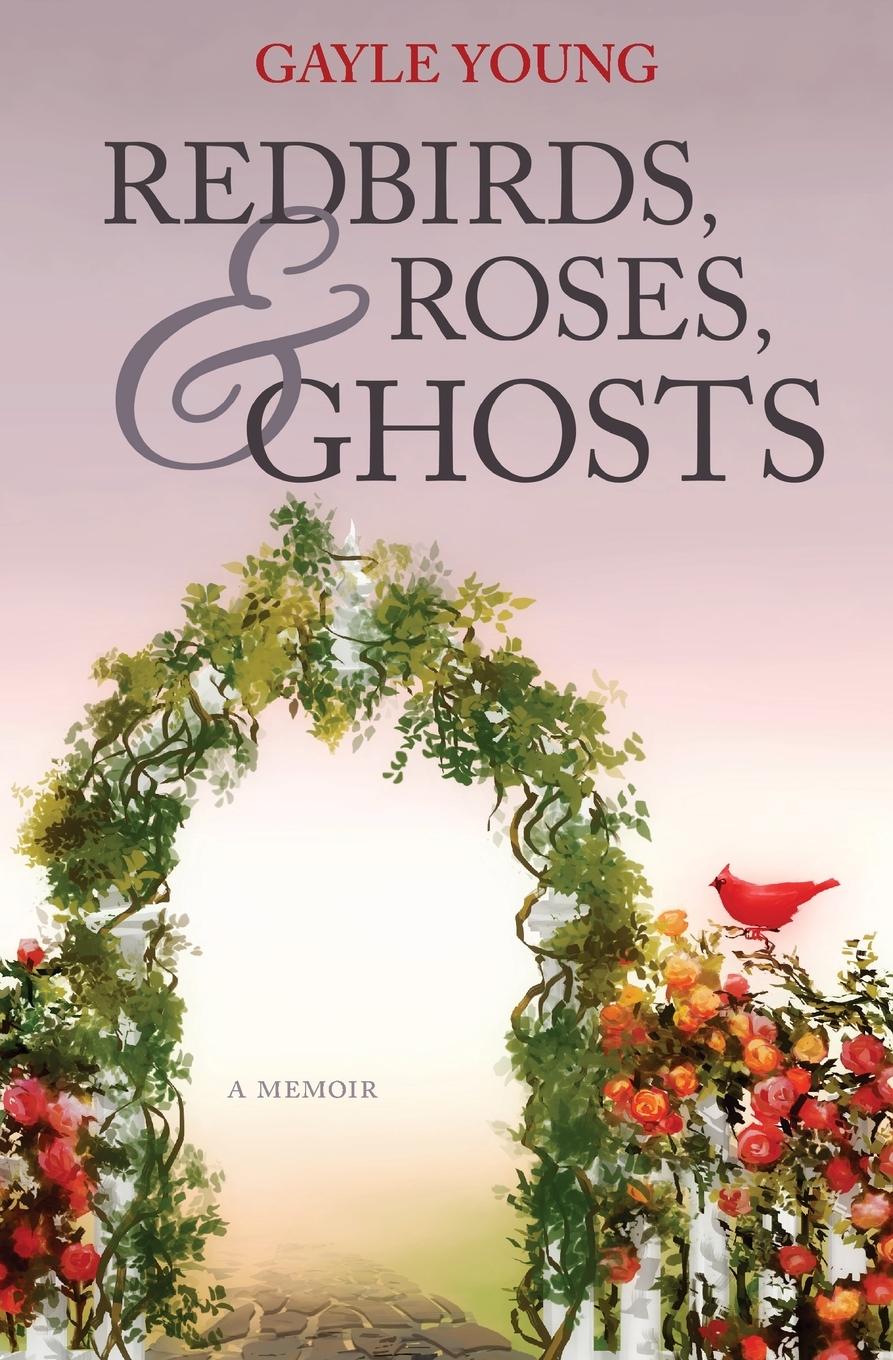 Vorderes Coverbild Redbirds, Roses & Ghosts