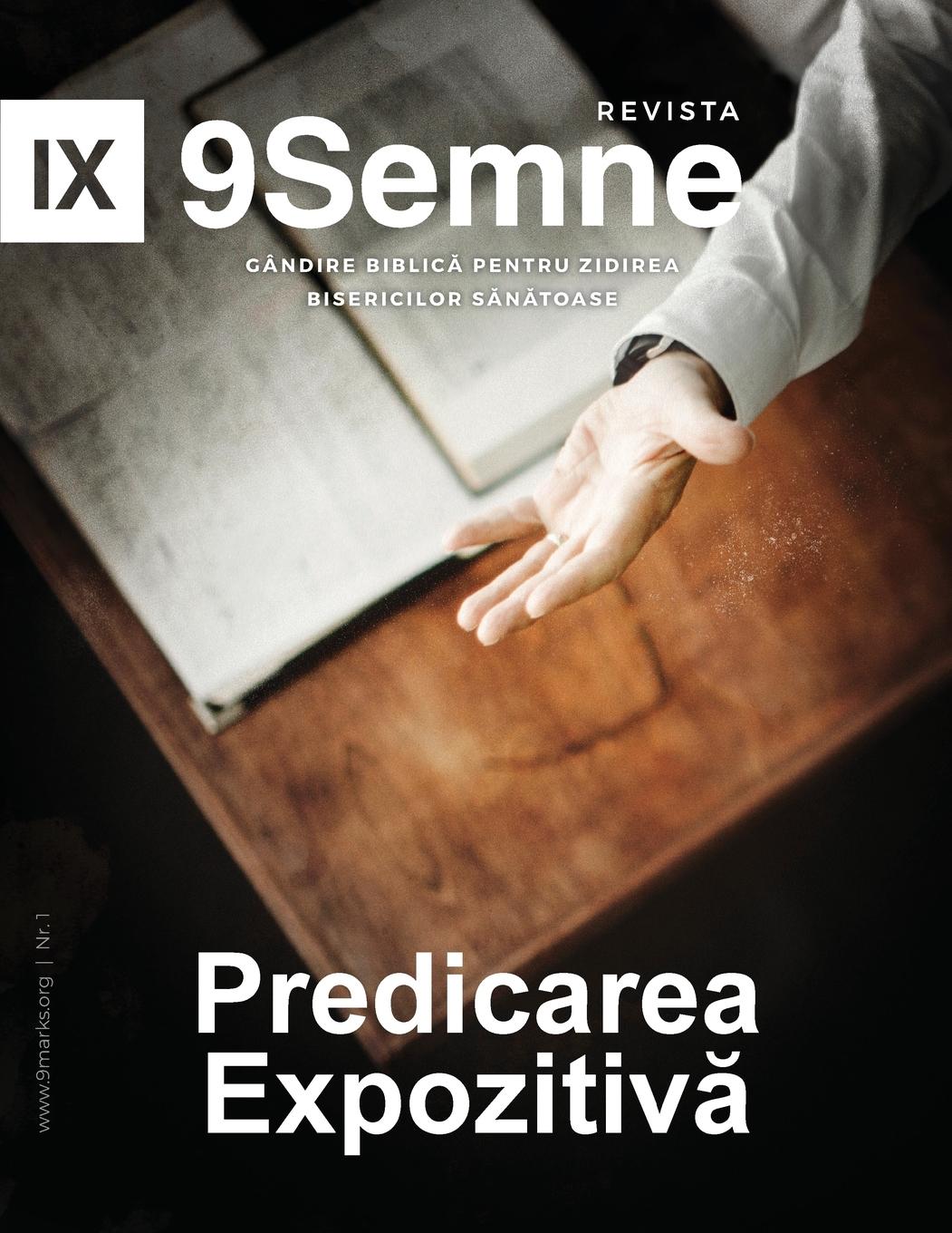 Vorderes Coverbild Expositional Preaching | 9Marks Romanian Journal / Predicarea Expozitiv¿ (9Semne)