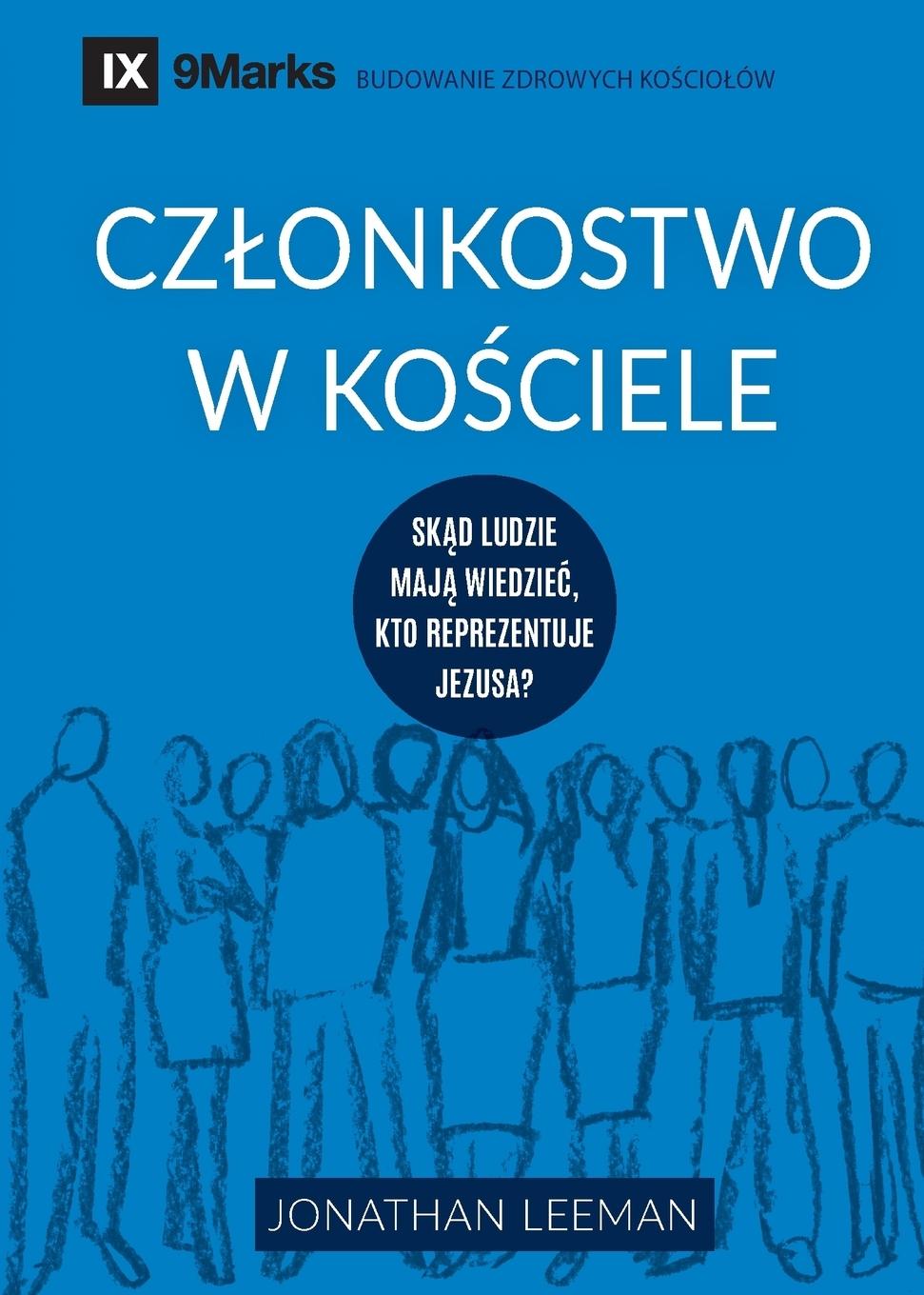 Vorderes Coverbild Church Membership / Cz¿onkostwo w ko¿ciele