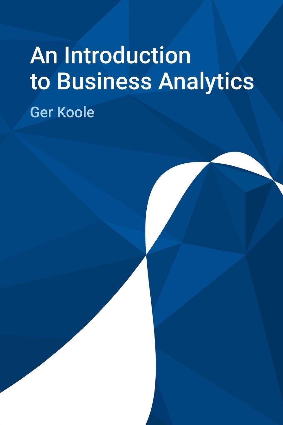 Vorderes Coverbild An Introduction to Business Analytics