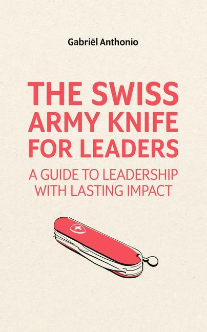 Vorderes Coverbild The Swiss Army Knife for Leaders