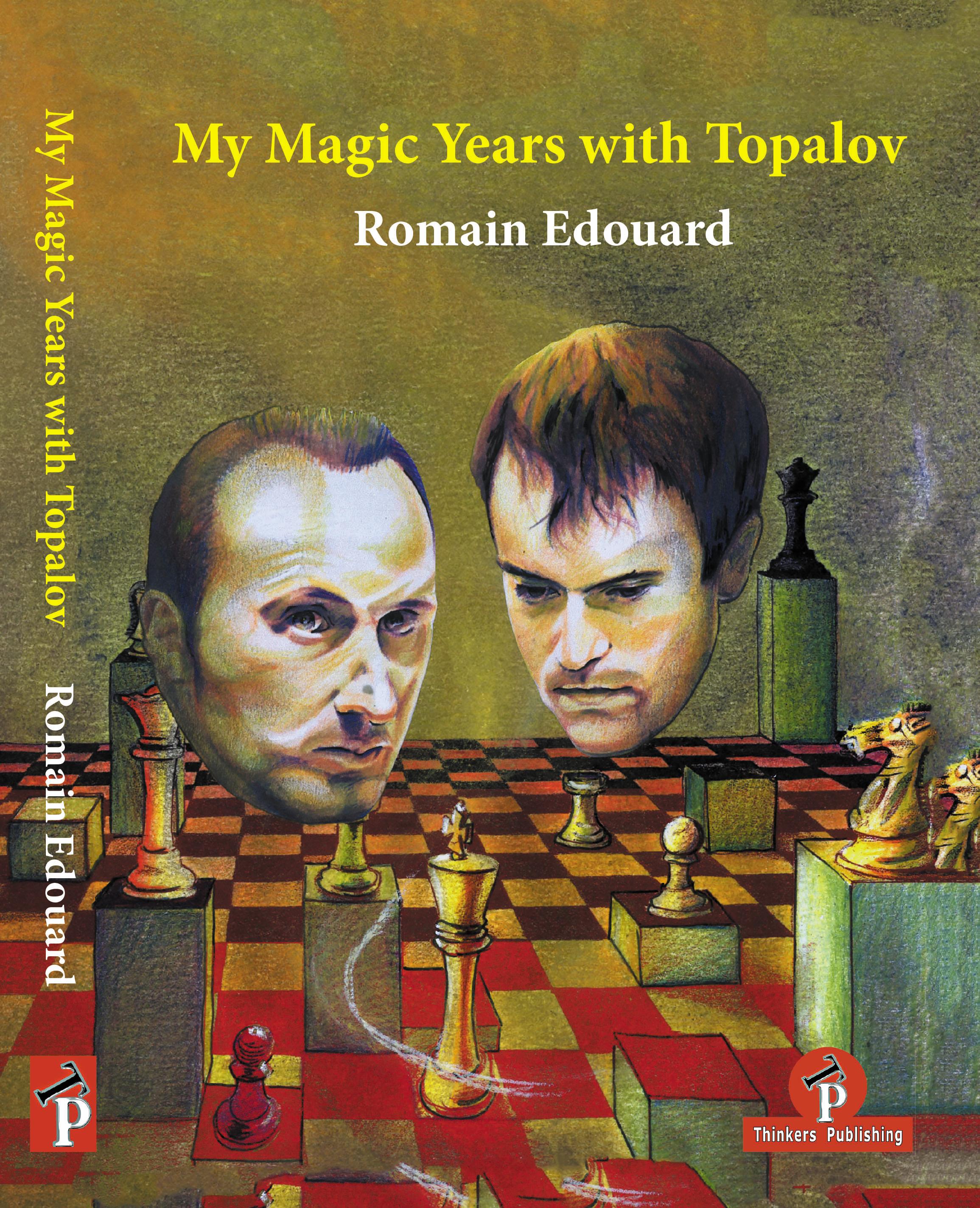 Vorderes Coverbild My Magic Years with Topalov