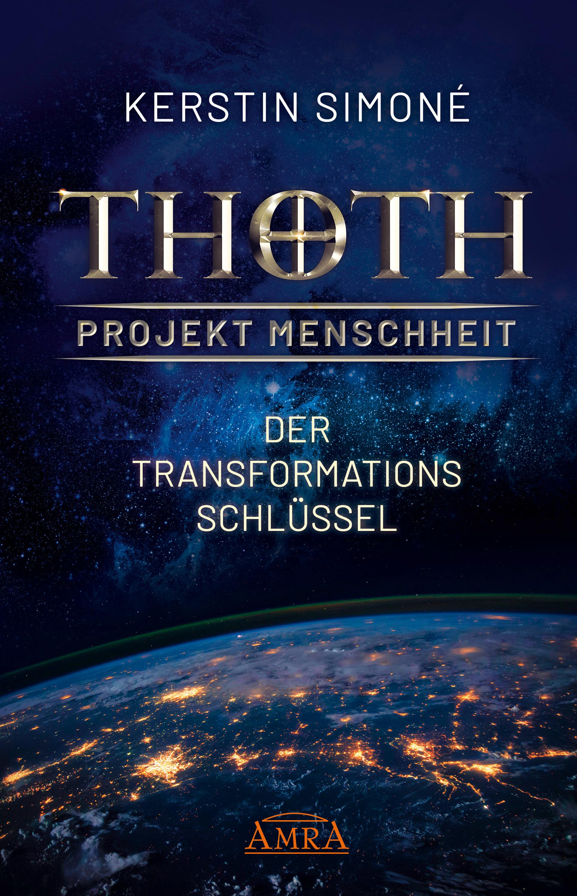 Vorderes Coverbild Thoth - Projekt Menschheit: Der Transformationsschlüssel