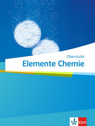 Vorderes Coverbild Elemente Chemie Oberstufe. Schülerbuch Klassen 11-13 (G9), 10-12 (G8)