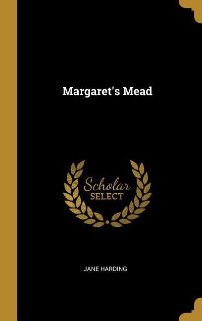 Vorderes Coverbild Margaret's Mead