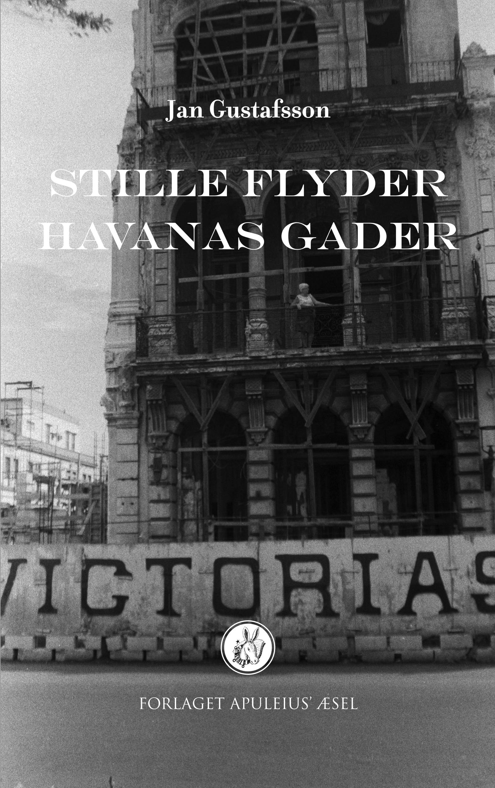 Vorderes Coverbild Stille flyder Havanas gader