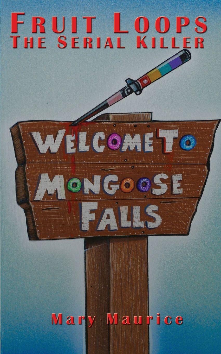 Vorderes Coverbild Fruit Loops the Serial Killer