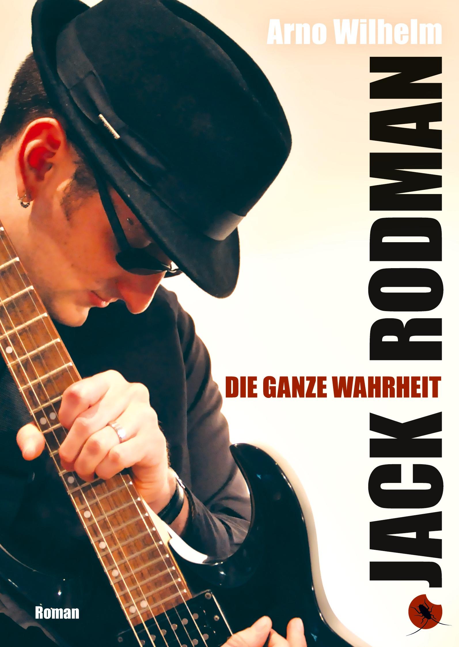 Vorderes Coverbild Jack Rodman - Die ganze Wahrheit