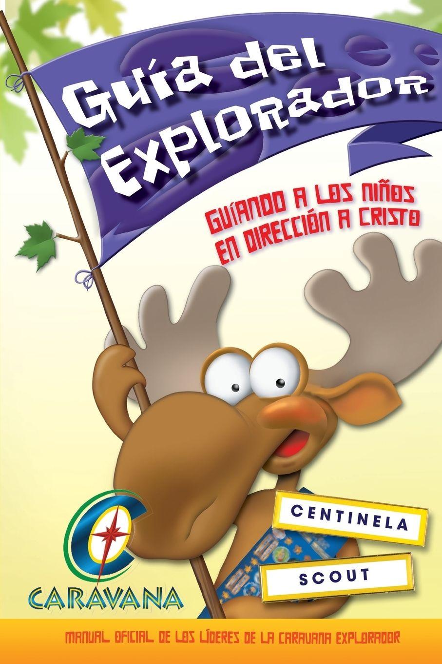 Vorderes Coverbild Caravana Guia del Explorador