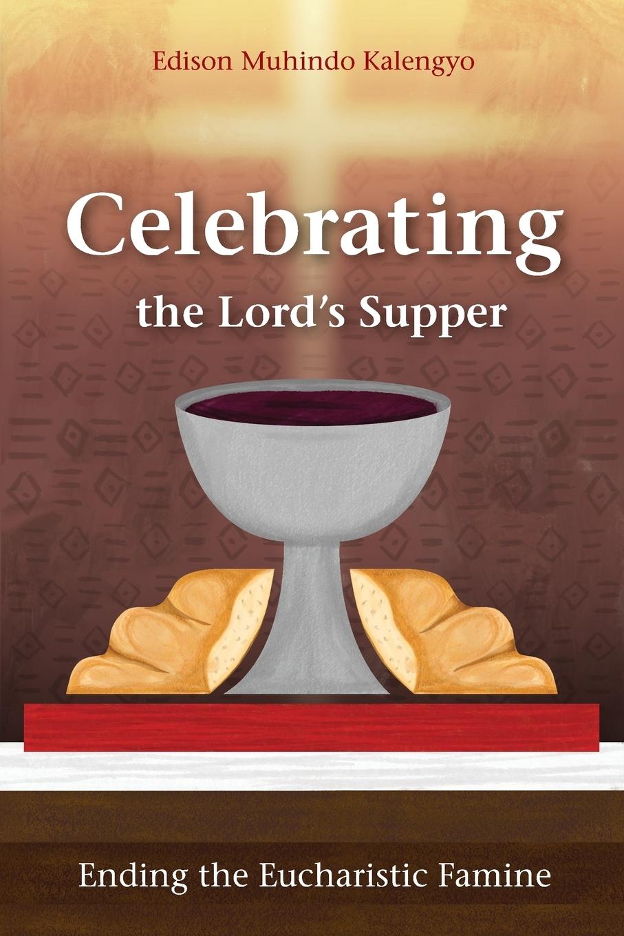 Vorderes Coverbild Celebrating the Lord's Supper