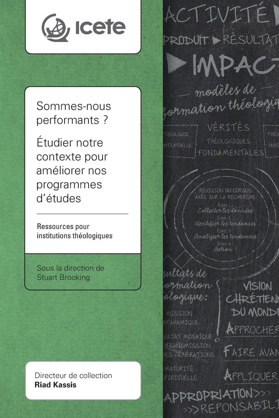 Vorderes Coverbild Sommes-nous performants ? Étudier notre contexte pour améliorer nos programmes d'études
