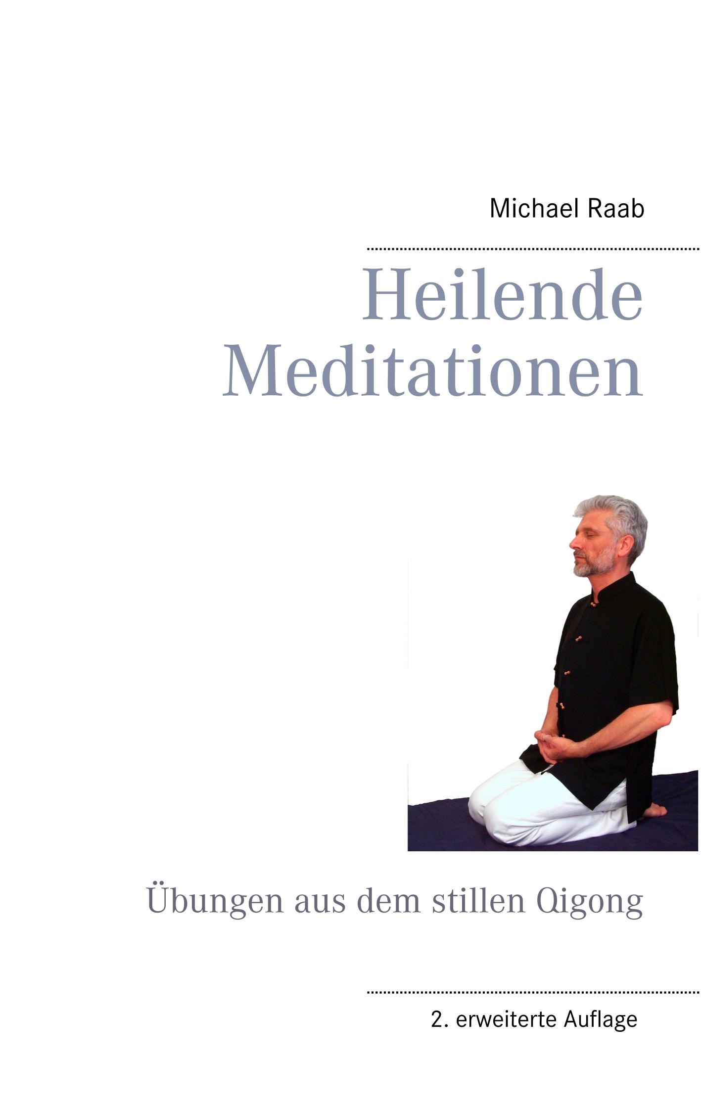 Vorderes Coverbild Heilende Meditationen