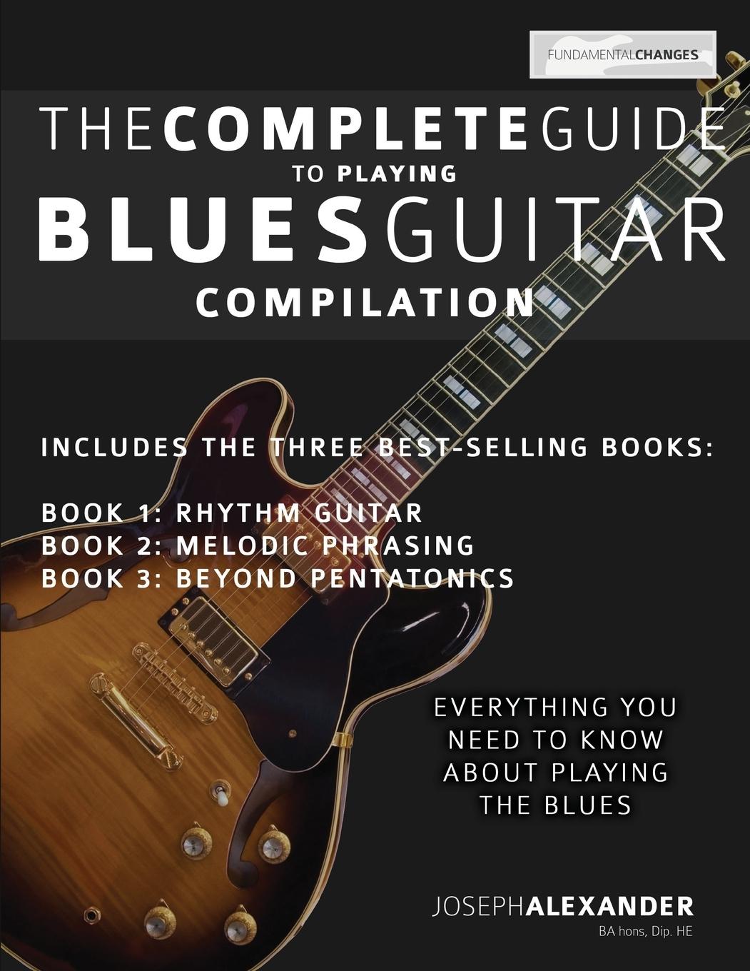 Vorderes Coverbild The Complete Guide to Playing Blues Guitar - Compilation