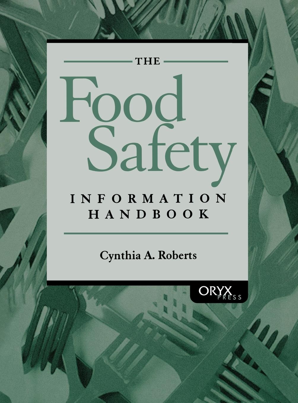 Vorderes Coverbild The Food Safety Information Handbook