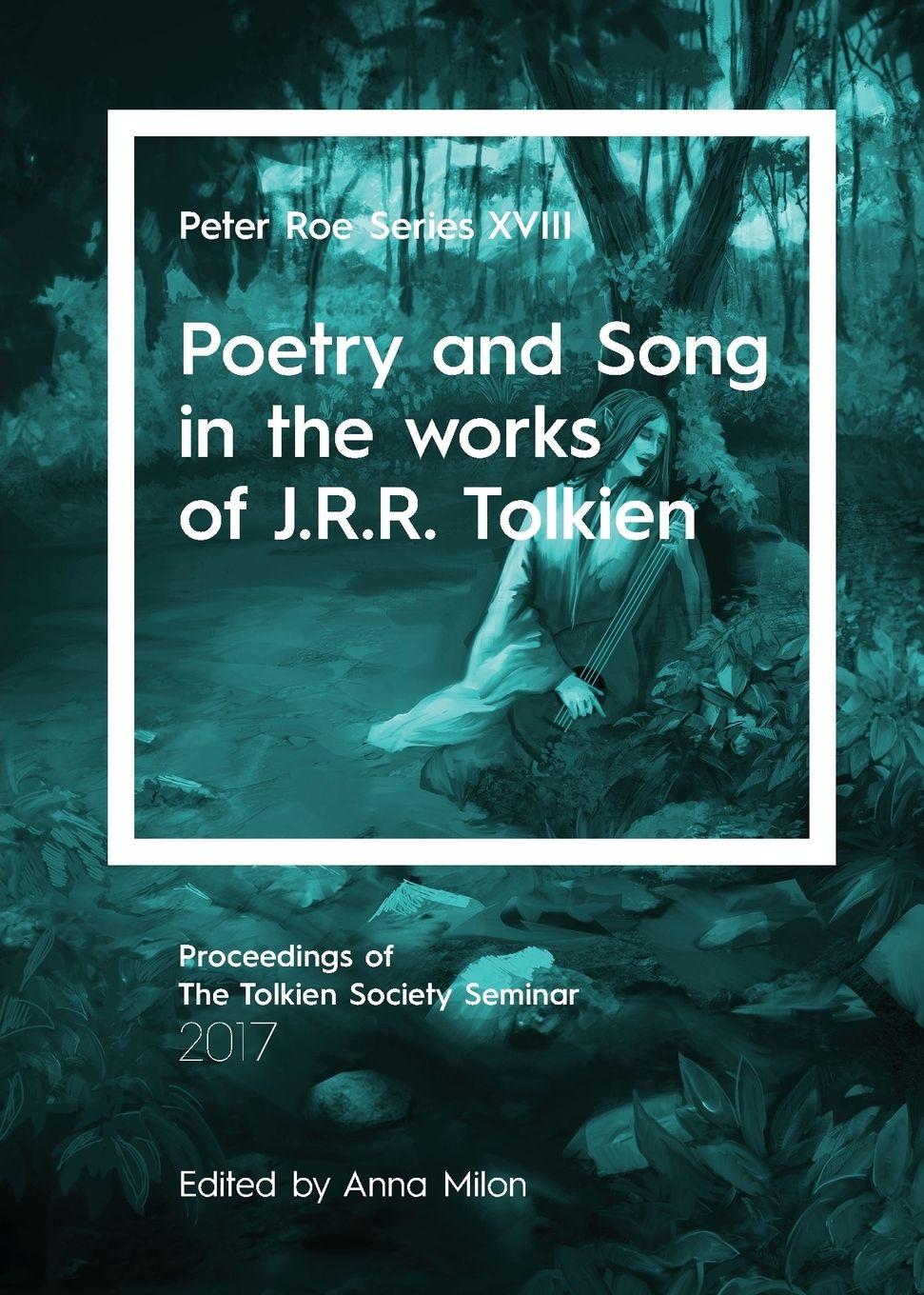 Vorderes Coverbild Poetry and Song in the works of J.R.R. Tolkien