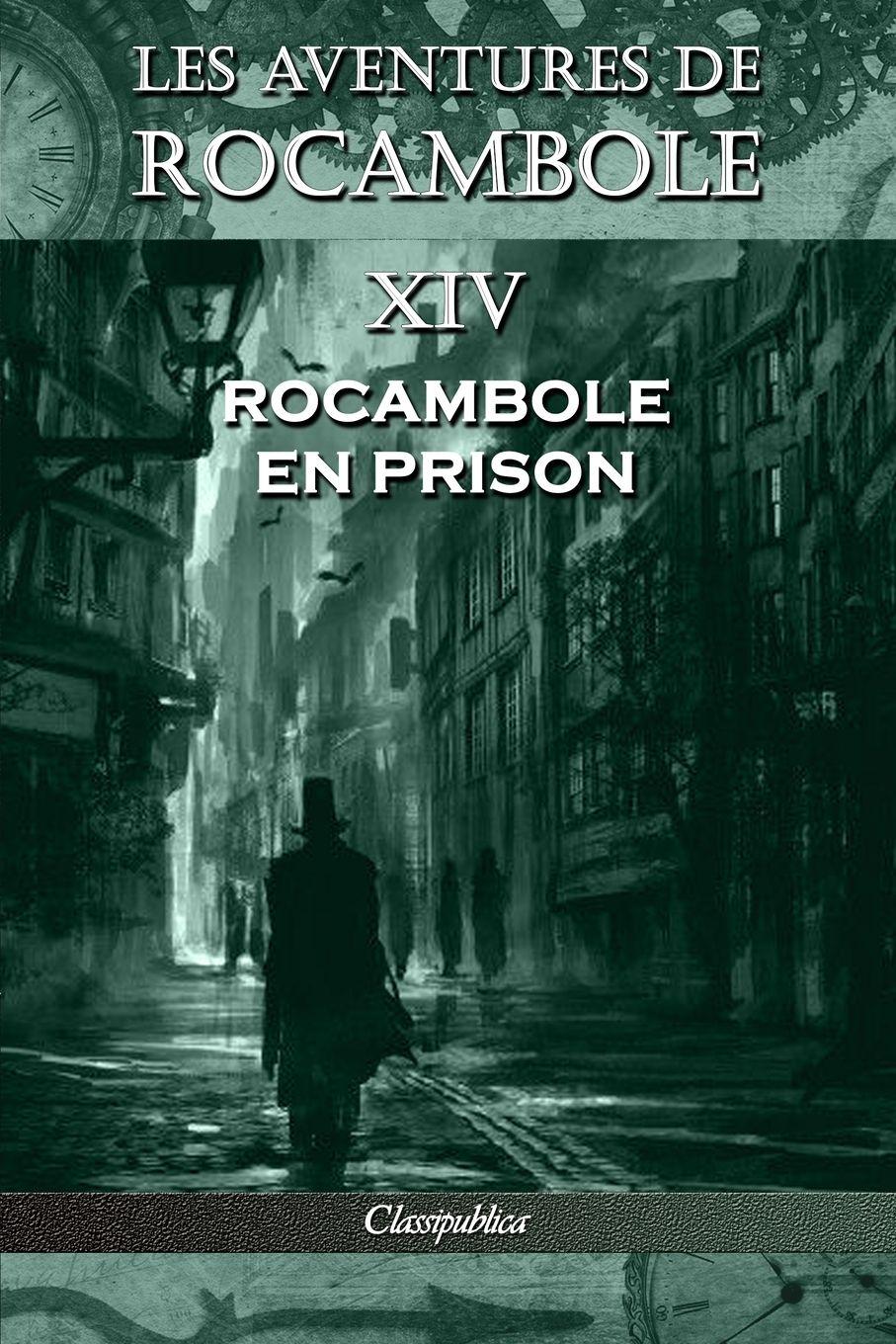 Vorderes Coverbild Les aventures de Rocambole XIV