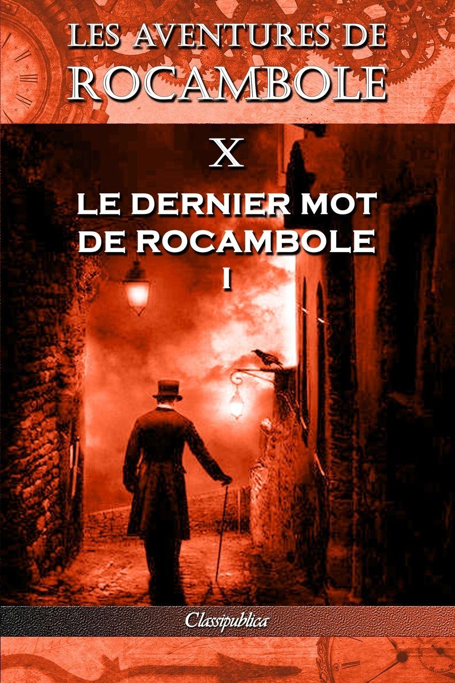 Vorderes Coverbild Les aventures de Rocambole X