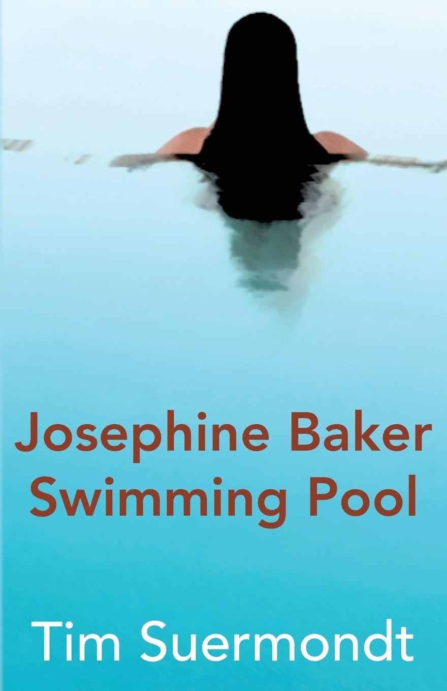 Vorderes Coverbild Josephine Baker Swimming Pool