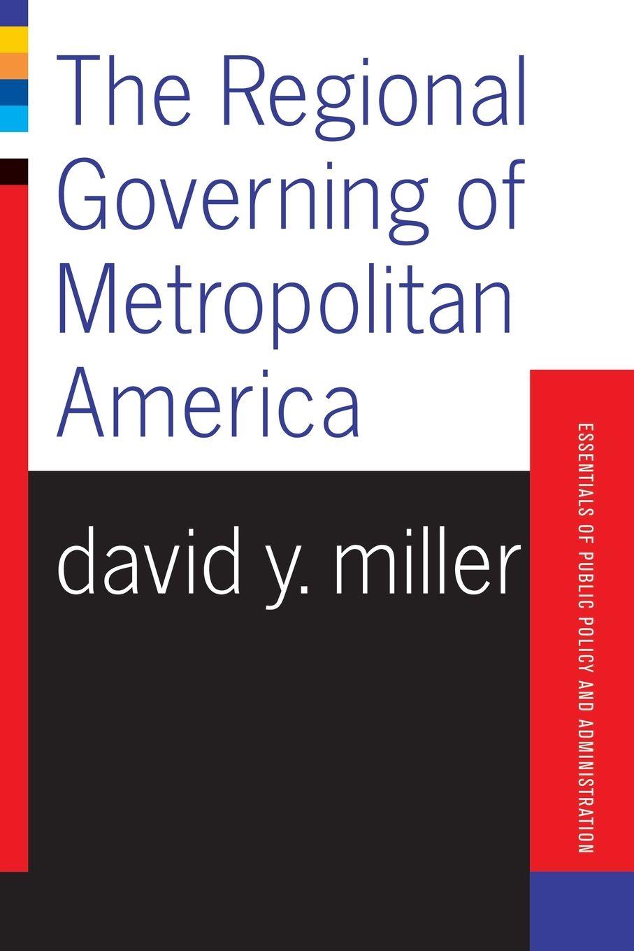 Vorderes Coverbild The Regional Governing Of Metropolitan America