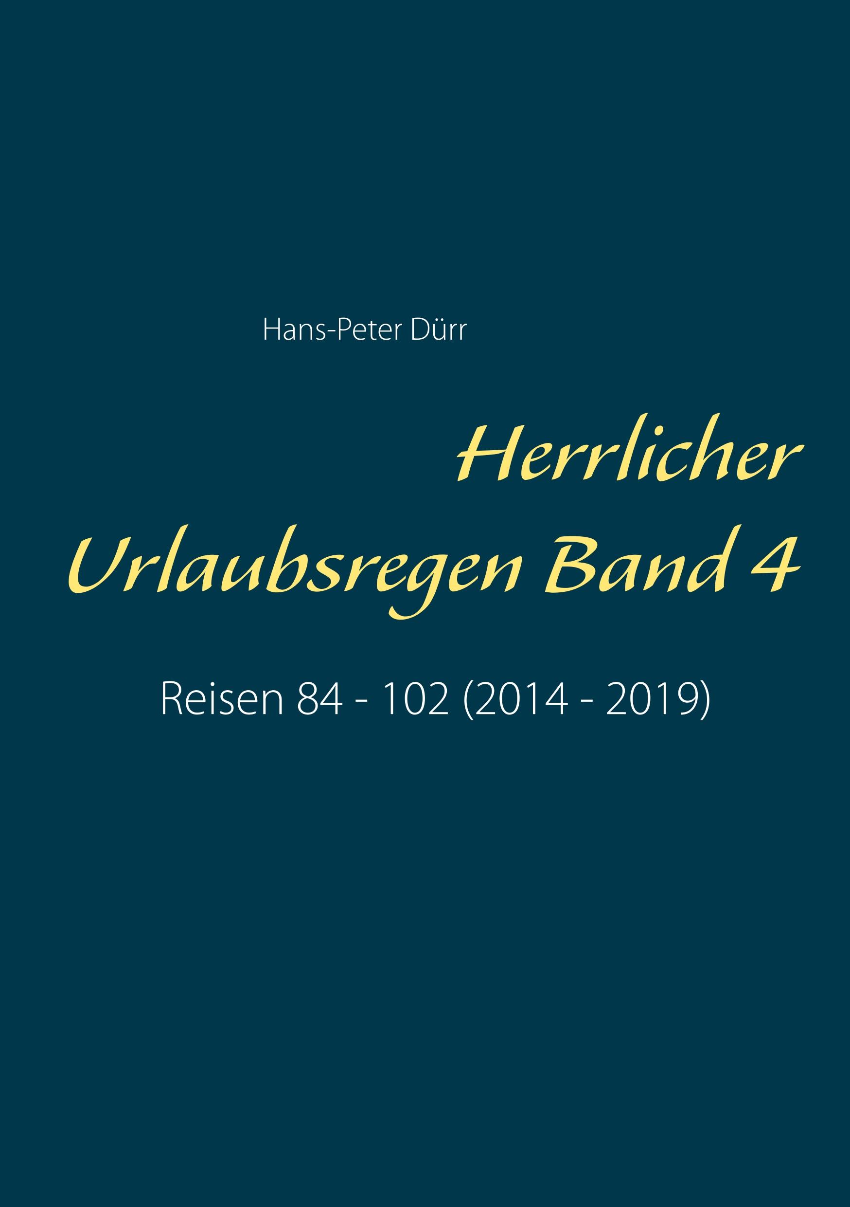 Vorderes Coverbild Herrlicher Urlaubsregen Band 4
