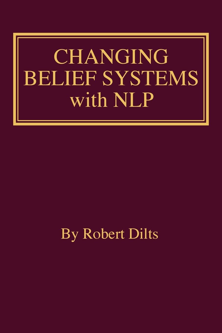 Vorderes Coverbild Changing Belief Systems With NLP