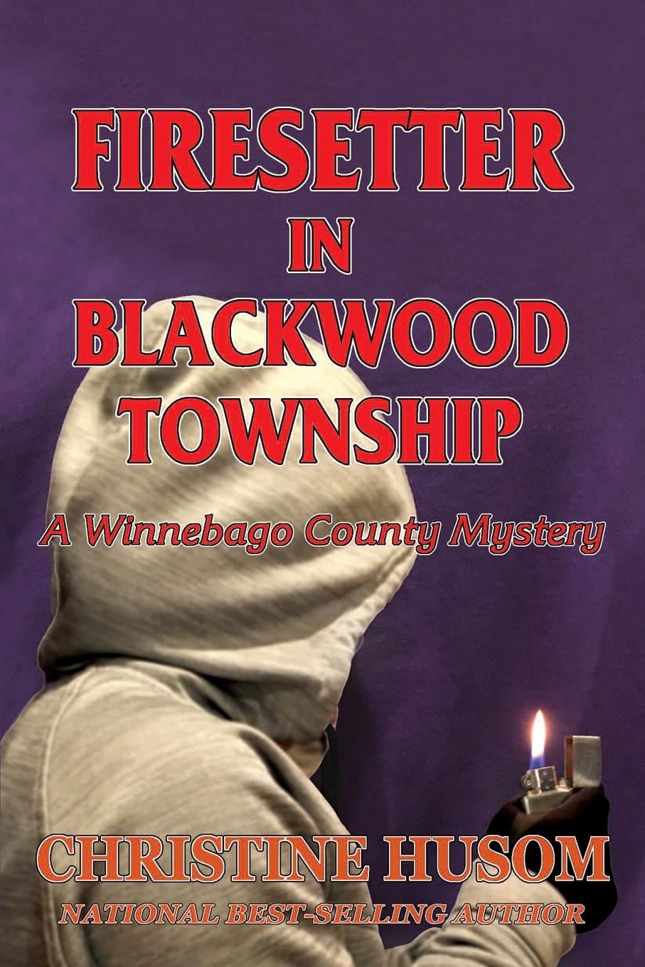 Vorderes Coverbild Firesetter In Blackwood Township