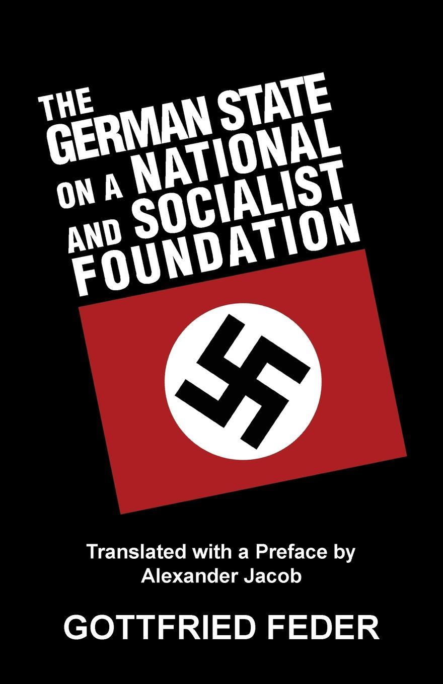 Vorderes Coverbild The German State on a National and Socialist Foundation
