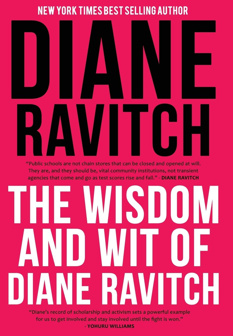 Vorderes Coverbild The Wisdom and Wit of Diane Ravitch