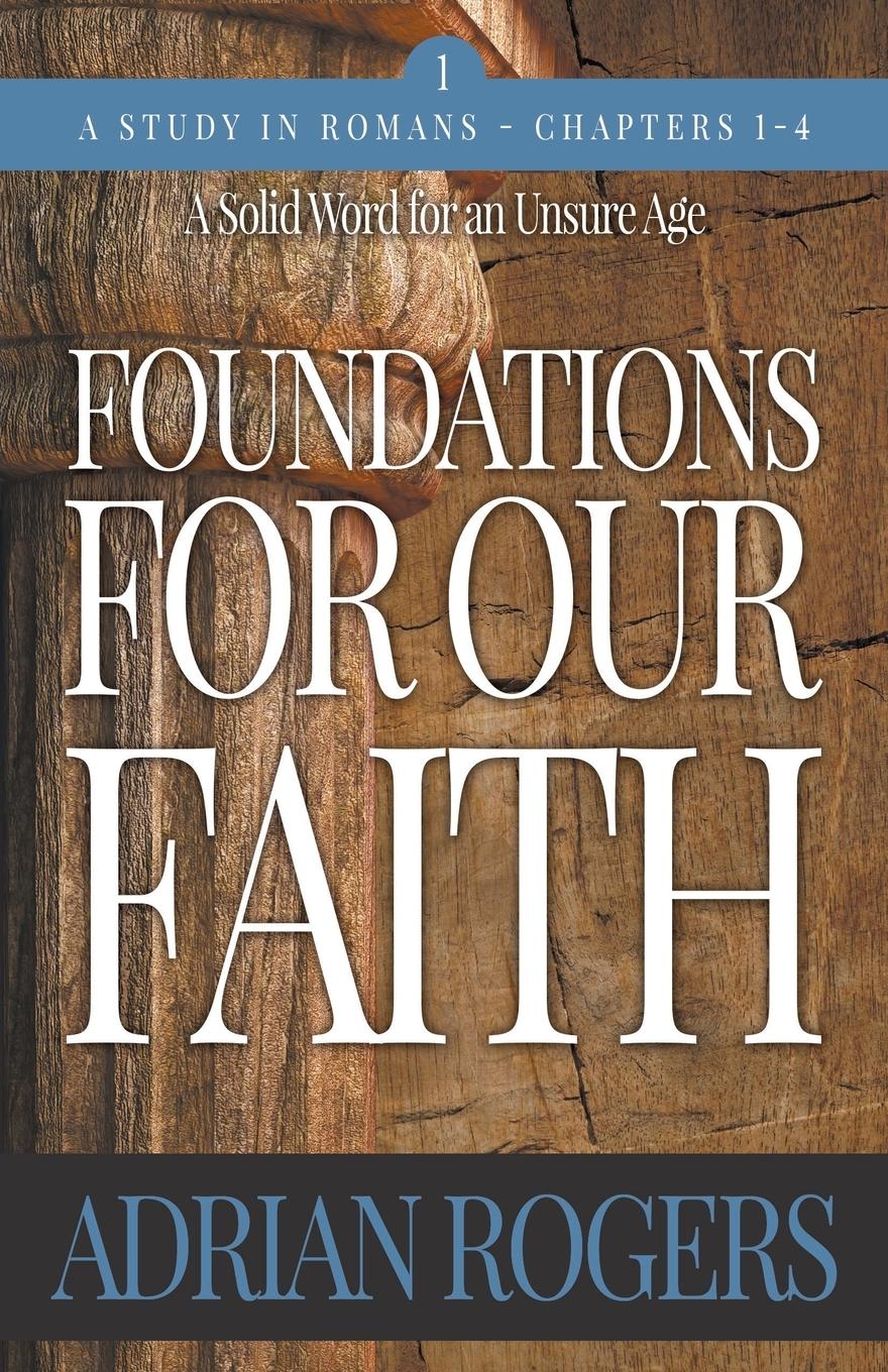 Vorderes Coverbild Foundations For Our Faith (Volume 1, 2nd Edition)