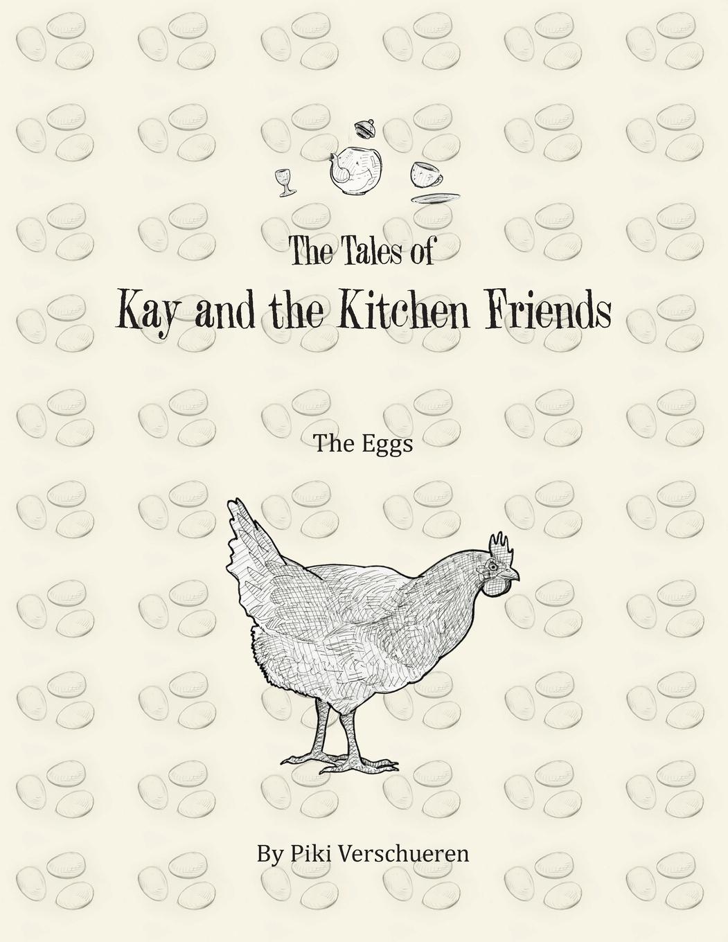 Vorderes Coverbild The Tales of Kay and the Kitchen Friends