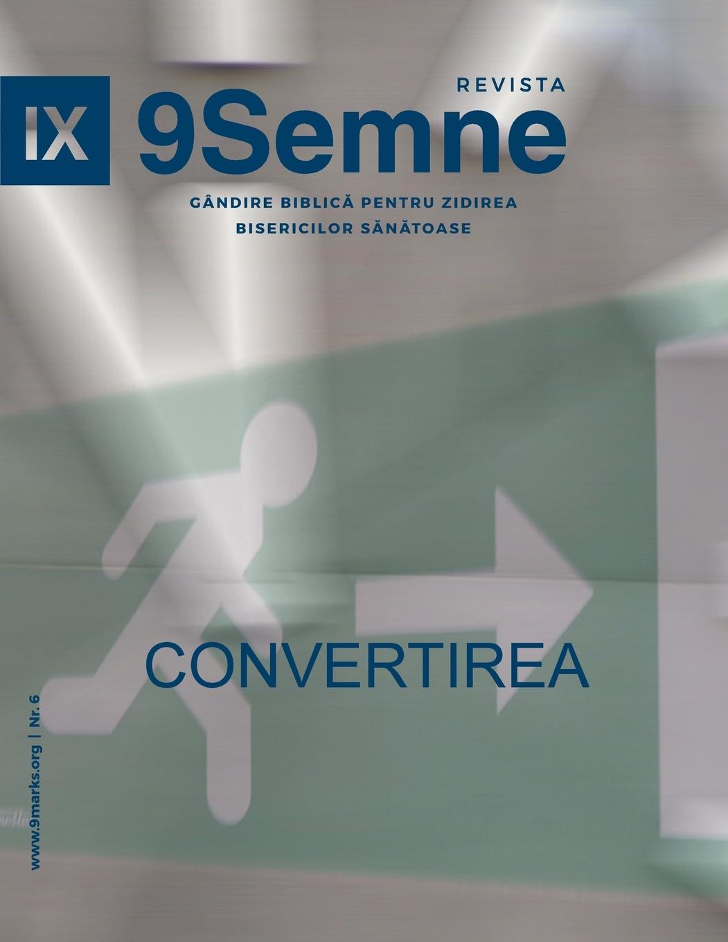 Vorderes Coverbild Convertirea (Conversion) | 9Marks Romanian Journal (9Semne)