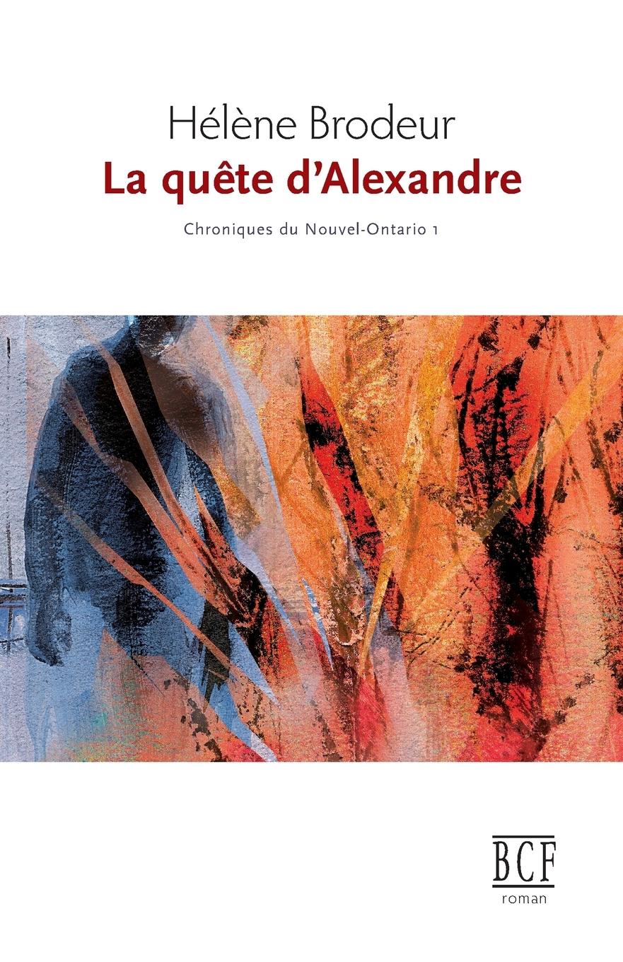 Vorderes Coverbild La quête d'Alexandre