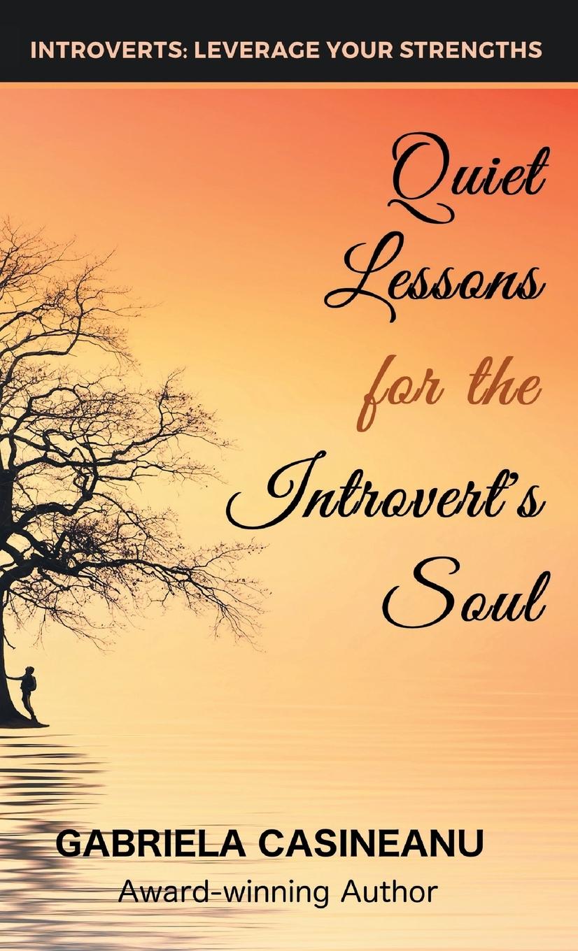 Vorderes Coverbild Quiet Lessons for the Introvert's Soul