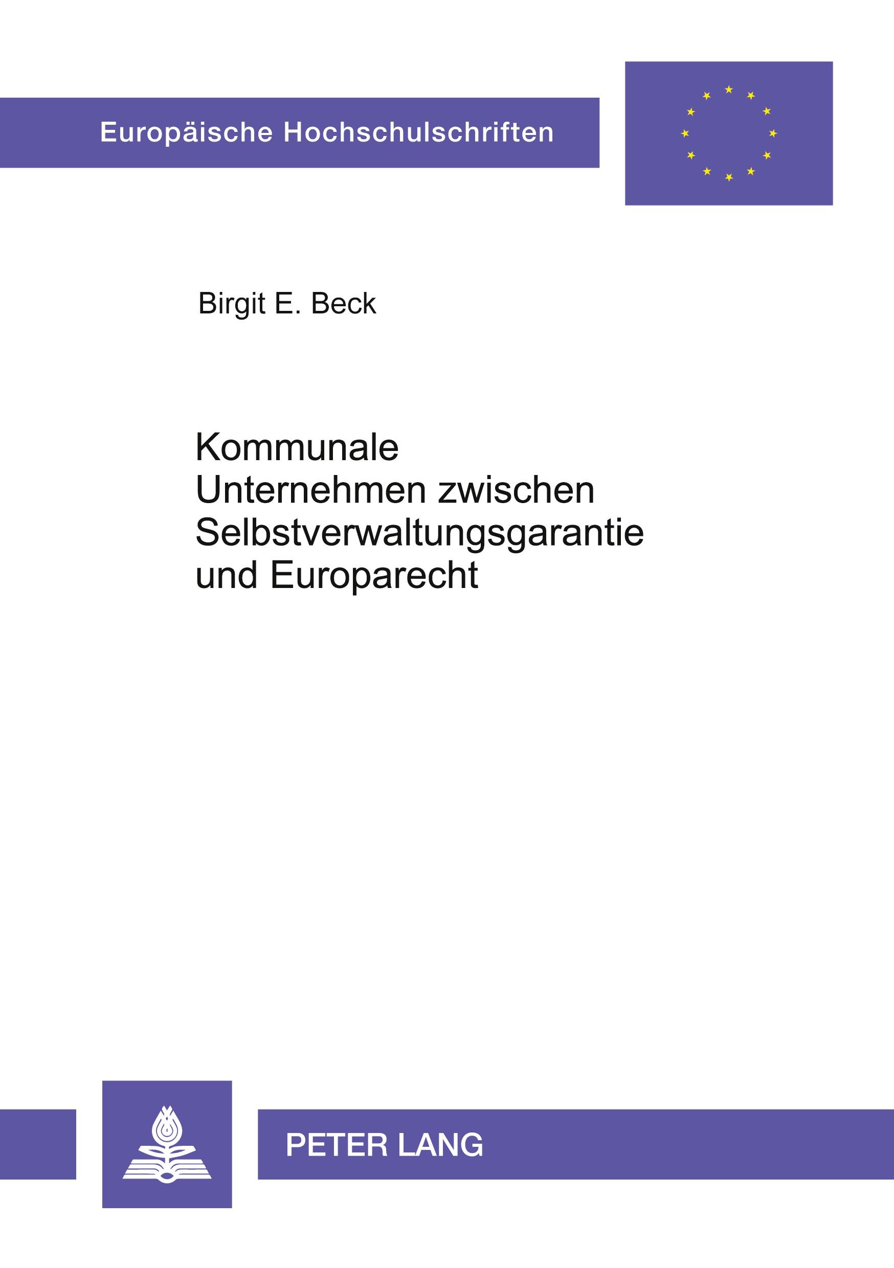 Vorderes Coverbild Kommunale Unternehmen zwischen Selbstverwaltungsgarantie und Europarecht
